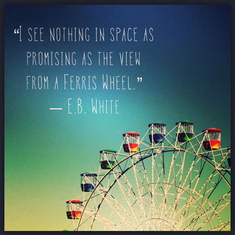 Ferris Wheel Life Quotes. QuotesGram