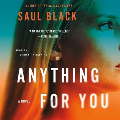 ANYTHING FOR YOU by Saul Black Read by Christina Delaine | Audiobook Review | AudioFile Magazine