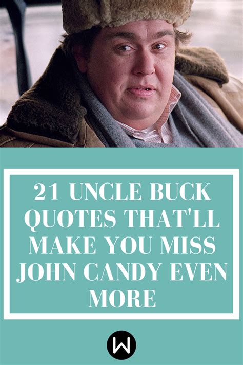 Uncle Buck Movie Quotes - ShortQuotes.cc