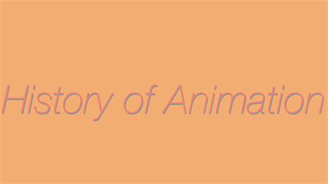 History of animation essayHistory of animation essay - History of Animation History of Animation ...