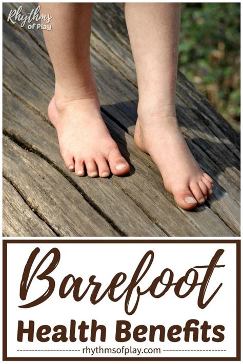 Barefoot Benefits: 10 Reasons Walking Barefoot is Good for You! in 2021 | Health benefits of ...