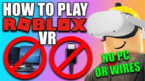 How To Play Roblox In Vr On Mobile Without Computer? - Capa Learning