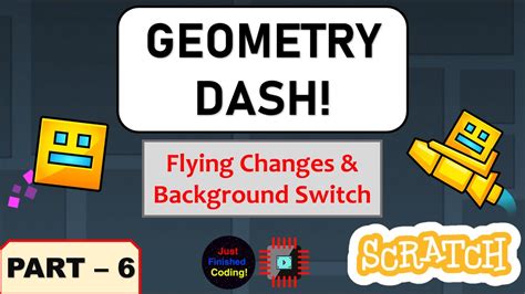 How to make Geometry Dash in Scratch - Part 6 | Just Finished Coding! - YouTube