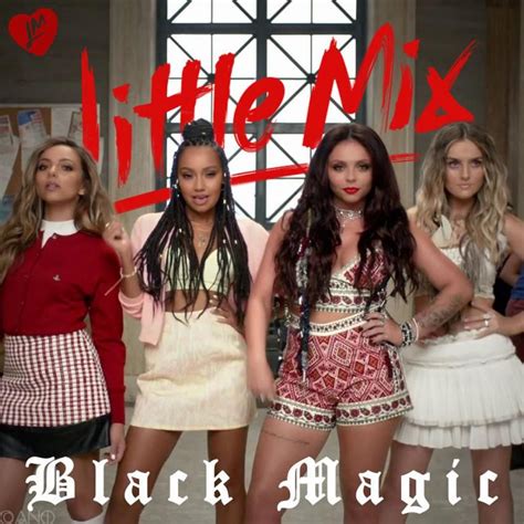 Little Mix - Black Magic made by canohoo | Coverlandia