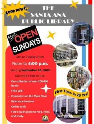 The Santa Ana Library will finally be open on Sundays starting on Sep ...