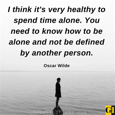 90 Inspiring I Like Being Alone Quotes And Sayings