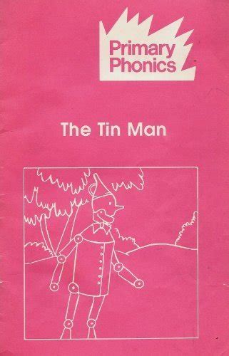 The Tin Man: Primary Phonics (Print-braille Children's Educational ...