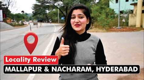 Mallapur & Nacharam, Hyderabad #localityreview #hyderabadrealestate #hyderabad - YouTube