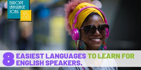 The 8 Easiest Languages To Learn For English Speakers