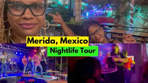 Mexico Merida Nightlife! We hopped to 3 spots searching for good drinks and good music! - YouTube