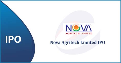 Nova Agritech IPO Details Issue Price, Date, News, Allotment Status, GMP, Link, Updates