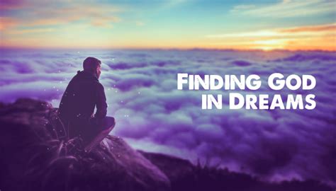 Finding Faith and God in Dreams | MormonHub.com