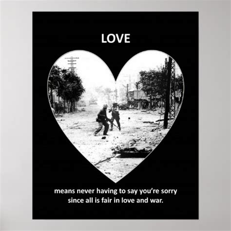 love-means-never-having-to say-youre-sorry-since poster | Zazzle