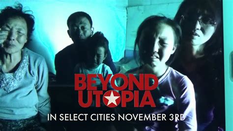 Beyond Utopia | Official Trailer | In Select Theaters November 3 - YouTube