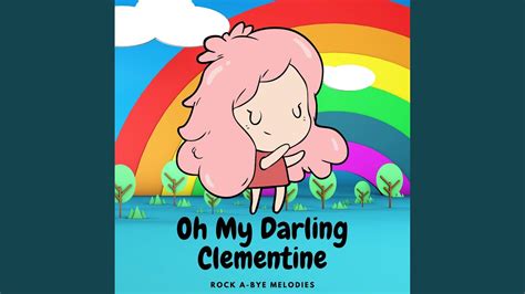 Oh My Darling Clementine - YouTube