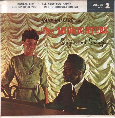 Hank Ballard & The Midnighters - Singin' and Swingin' Volume 2 | ArtistInfo