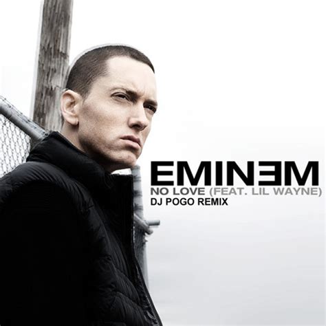 Stream Eminem - No Love (Ft. Lil' Wayne & Haddaway) (DJ POGO Remix) by djPOGOmusic | Listen ...