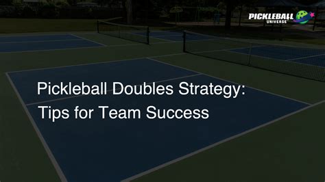 Pickleball Doubles Strategy: Tips for Team Success - Pickleball Universe