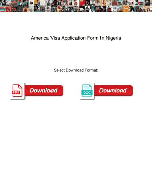 Fillable Online America Visa Application Form In Nigeria. America Visa ...