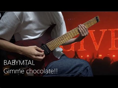 BABYMETAL - GIMME CHOCOLATE!! ギミチョコ！！ GUITAR COVER - YouTube