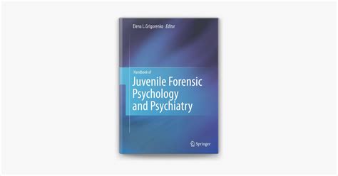 ‎Handbook of Juvenile Forensic Psychology and Psychiatry by Elena L. Grigorenko on Apple Books