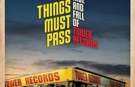 Here's the first trailer for Tower Records documentary All Things Must ...