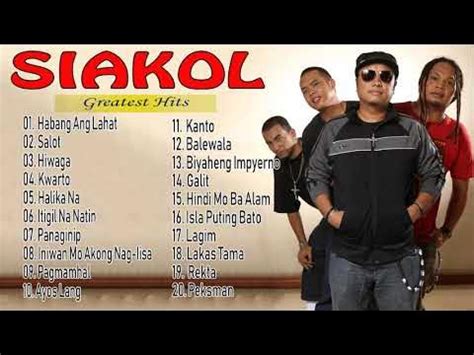 Siakol Greatest Hits - Best Songs Of Siakol - YouTube