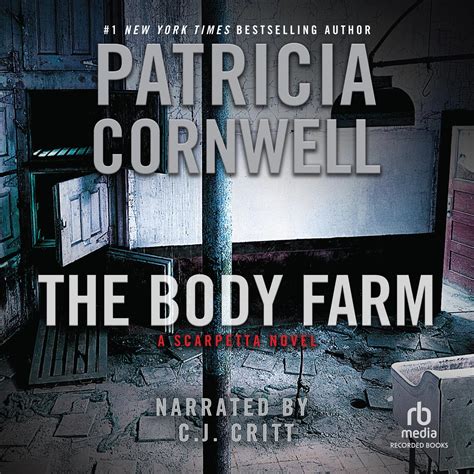 The Body Farm Audiobook by Patricia Cornwell — Listen Now