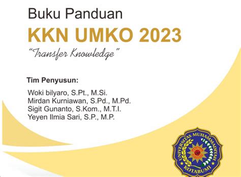 Buku Panduan KKN UMKO 2023: "Transfer Knowledge" - Universitas Muhammadiyah Kotabumi