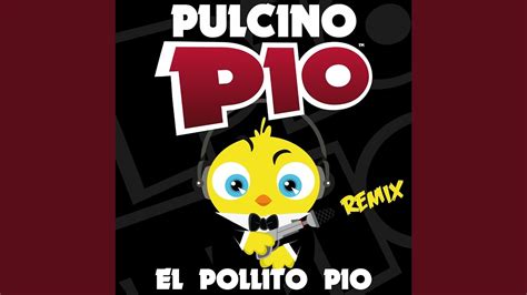 El Pollito Pio (J-Art Remix Edit) - Pulcino Pio | Shazam