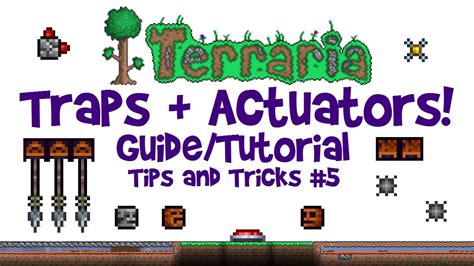 Terraria Traps Tutorial & Actuator Guide! (Tips & Tricks For Events, 1. ...