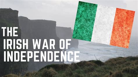 The Irish War of Independence (1919 - 1921) - YouTube