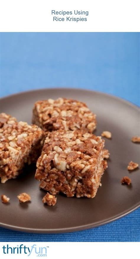 Recipes Using Rice Krispies | ThriftyFun