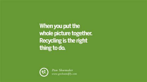 30 Sustainability Quotes On Recycling, Energy, Ecology, And Biodiversity