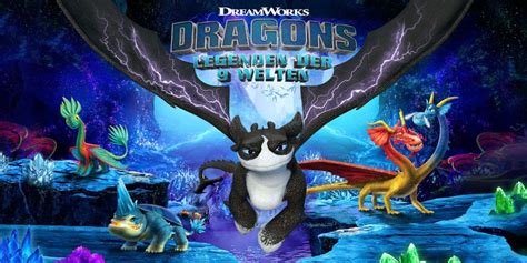 DreamWorks Dragons: Legenden der 9 Welten – Neuester Trailer feiert die Veröffentlichung des ...