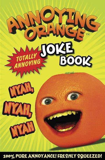 Annoying Orange Joke Book - Scholastic Kids' Club