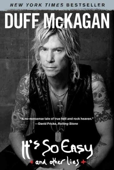 Book Review: 'It's So Easy: (and other lies)' By Duff McKagan | A Deadly, Delicious Rock Memoir ...