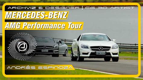 Mercedes-Benz AMG Performance Tour. - YouTube