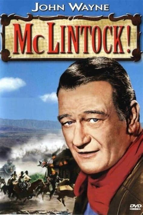 McLintock! (1963) - Posters — The Movie Database (TMDB)