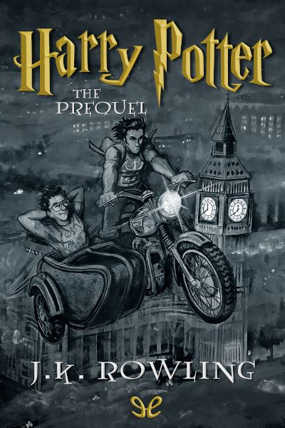 Harry Potter: The Prequel de J. K. Rowling en PDF, MOBI y EPUB gratis ...