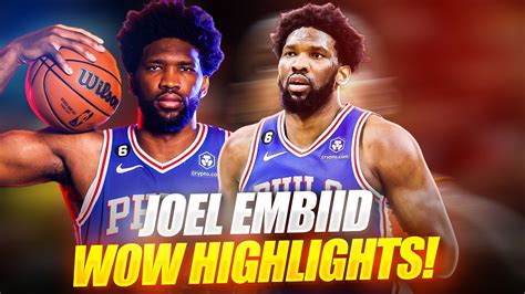 Joel Embid Highlights.. WOW 🤯 - YouTube