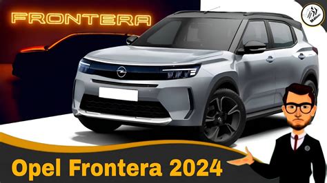 Opel Frontera 2024 - YouTube