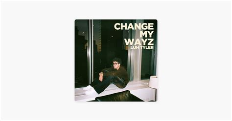 ‎Change My Wayz – Song by Luh Tyler – Apple Music