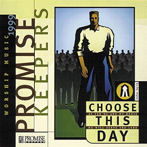 Amazon.com: Promise Keepers - Choose This Day : Maranatha! Promise Band ...