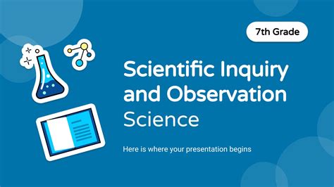 Scientific Inquiry and Observation - Science - 7th Grade