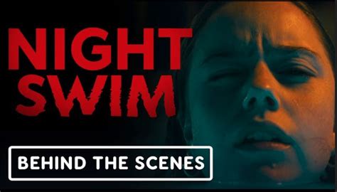 Night Swim | Official Behind the Scenes Clip - Wyatt Russell, Kerry ...