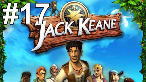 Jack Keane 2 The Fire Within Gameplay Walkthrough Part 17 No Commentary - YouTube