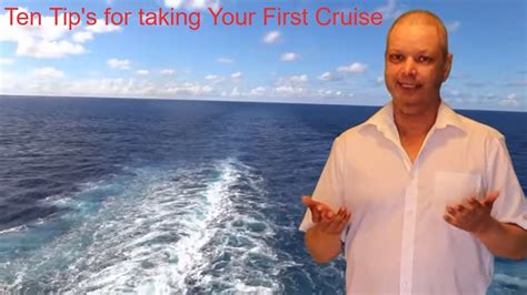 ten tips for taking your first cruise - top 10 cruising tips - Top Cruise Trips