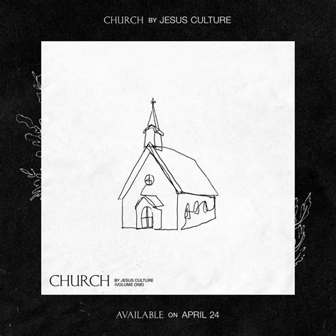 Jesus Culture Releases New Album, 'Church' (Vol 1.) - Premium9ja