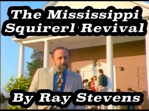 Ray Stevens - The Mississippi Squirrel Revival | Country music songs ...